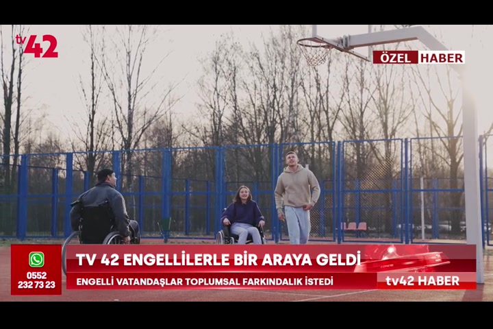 TV42 Engelliler ile bir araya geldi